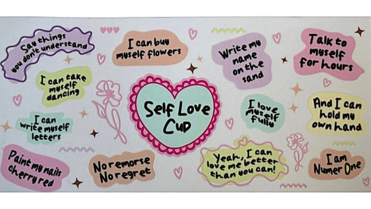 Self Love Cup
